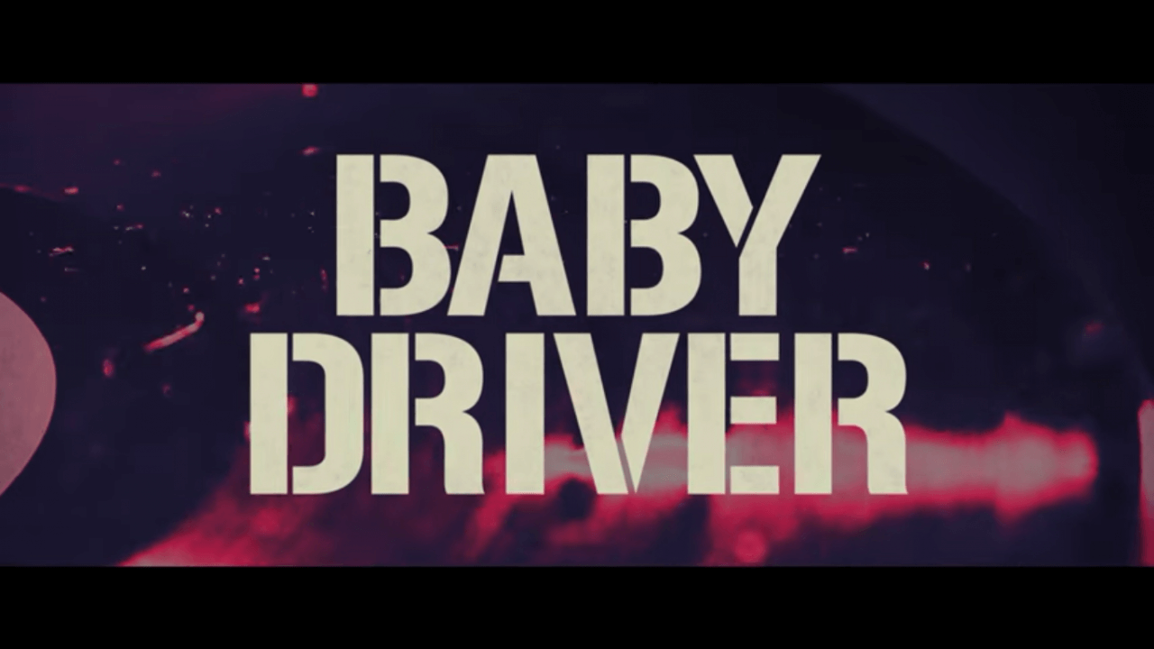 Baby Driver