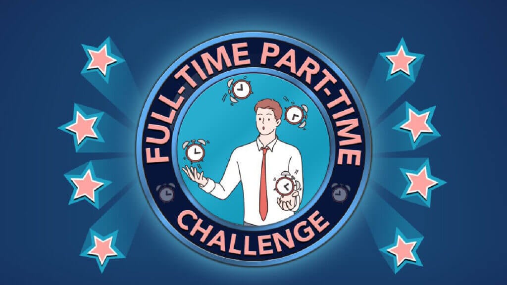 BitLife Full-Time Part-Time Challenge