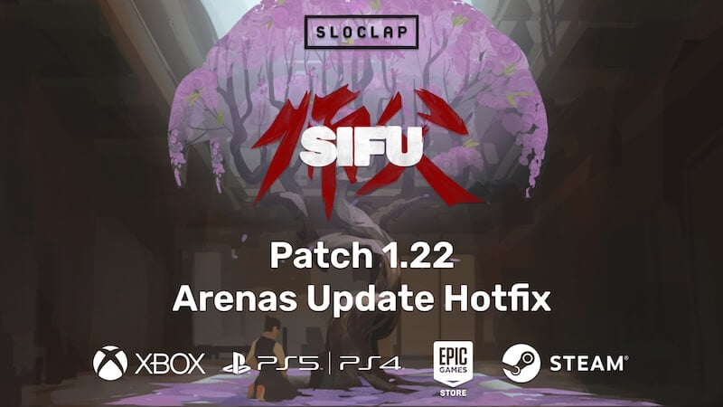 Patch Notes for the Sifu 1.22 Update
