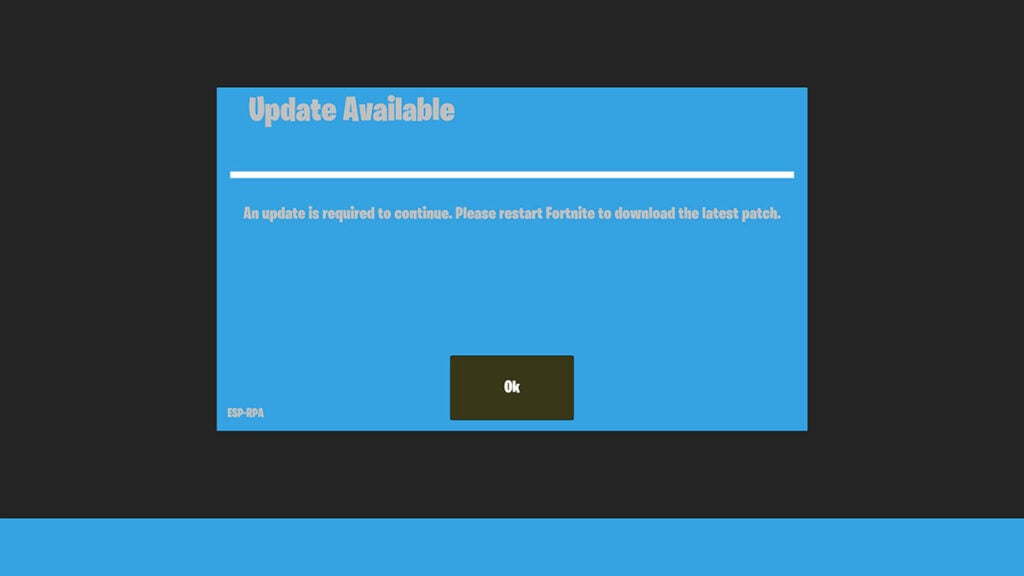 The An Update is Required to Continue Error message in Fortnite.
